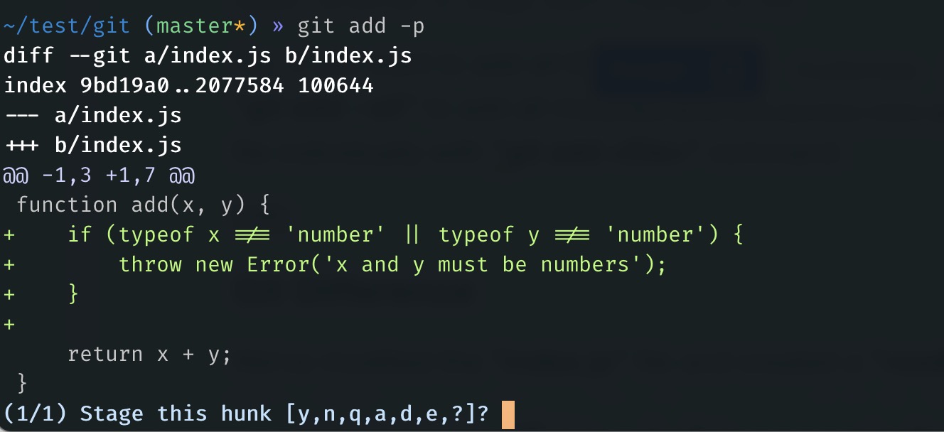 "git add -p" command output. It shows that we added "if statement" to the "add" function