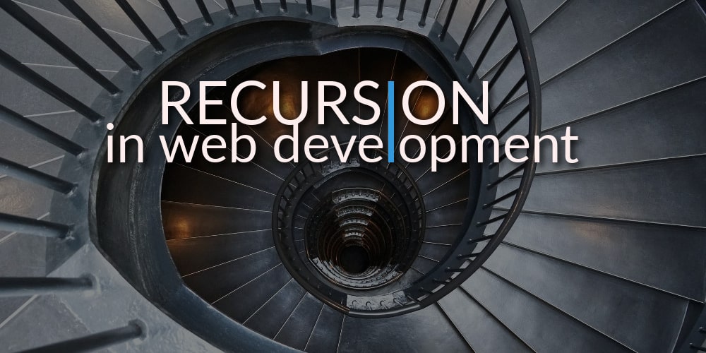 Post How to use recursion in web development