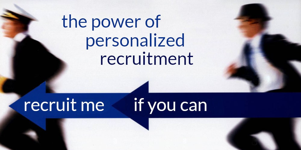 Post Recruit me if you Can: The Power of Personalized Recruitment